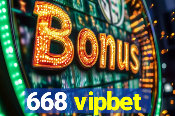 668 vipbet